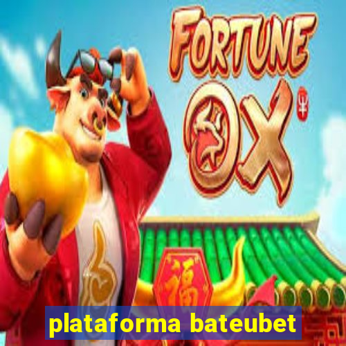 plataforma bateubet